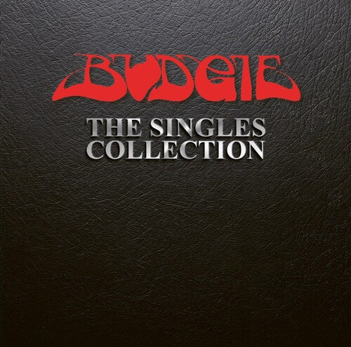 Budgie - Singles Collection