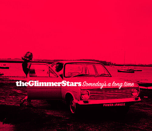 Glimmer Stars - Someday's A Long Time