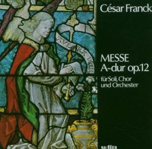 Franck/ Wiens/ Mette/ Ingram/ Beck - Mass in a Major Op 12