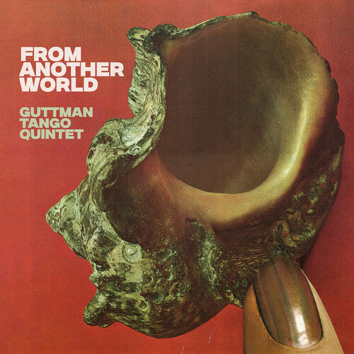 Guttman Tango Quintet - From Another World
