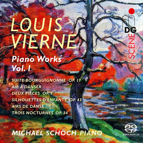 Michael Schoch - Vierne: Piano Works, Vol. 1