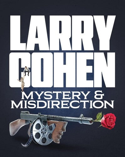 Larry Cohen: Mystery & Misdirection