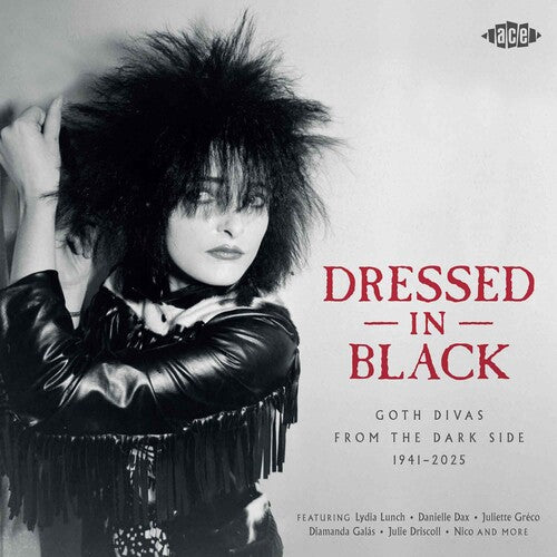 Dressed in Black: Goth Divas From Dark Side/ Var - Dressed In Black: Goth Divas From The Dark Side 1941-2025 / Various