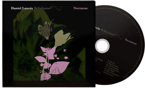 Daniel Lanois - Belladonna Nocturne