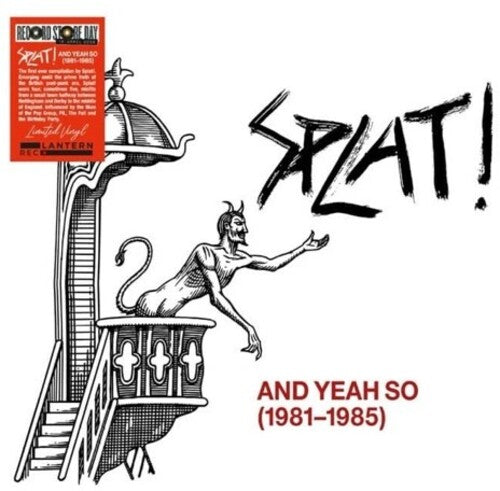 Splat - & Yeah So (1981-1985) - Limited