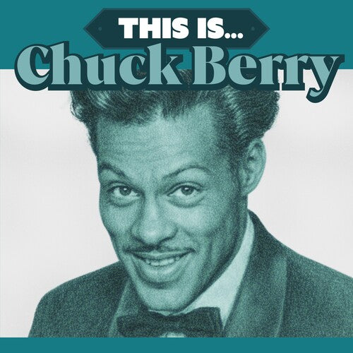 Chuck Berry - This Is... - Ltd Aquamarine Vinyl