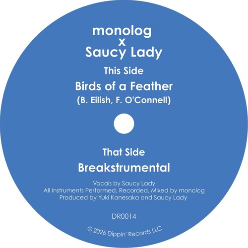 Monolog & Saucy Lady - Birds Of A Feather