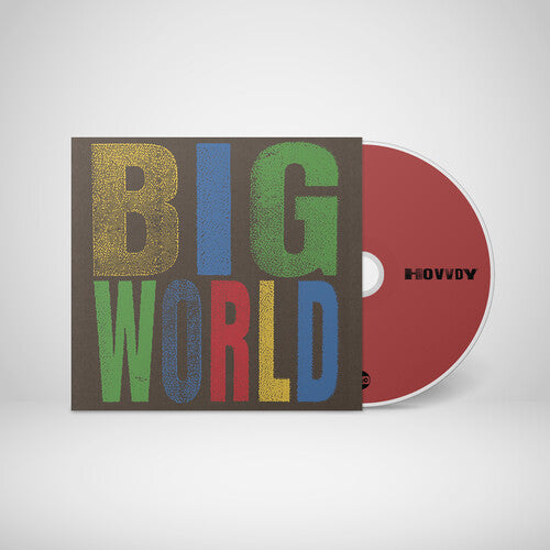 Hovvdy - Big World