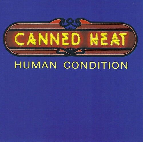 Canned Heat - Human Condition