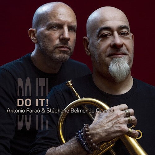 Antonio Farao / Stephane Belmondo - Do It!