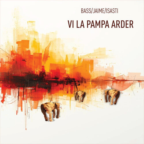 Luciana Bass - Vi La Pampa Arder