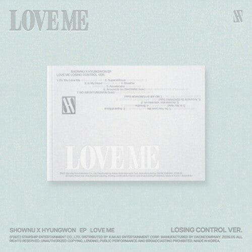 Shownu X Hyungwon - Love Me - Losing Control Version