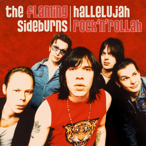 Flaming Sideburns - Hallelujah Rock'N'Rollah