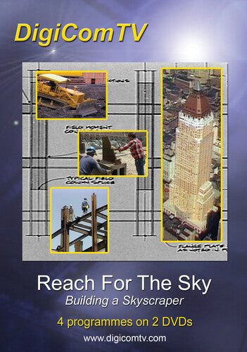 Reach For The Sky, Building a Skyscraper