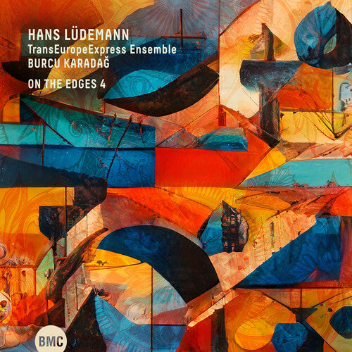 Hans Ludemann / Burcu Karadag - On The Edges 4
