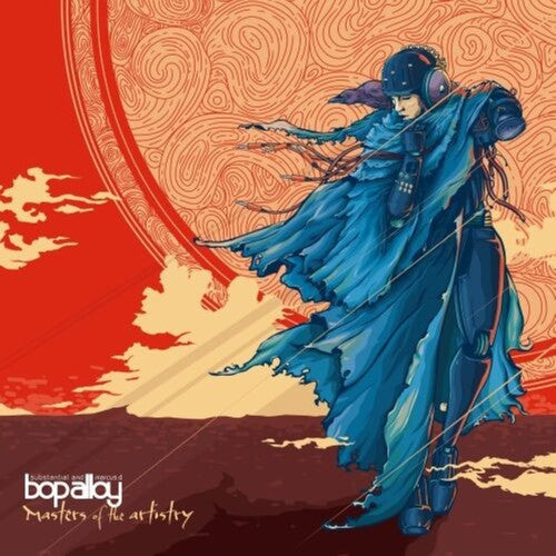 Bop Alloy - Masters Of The Artistry (+inst)