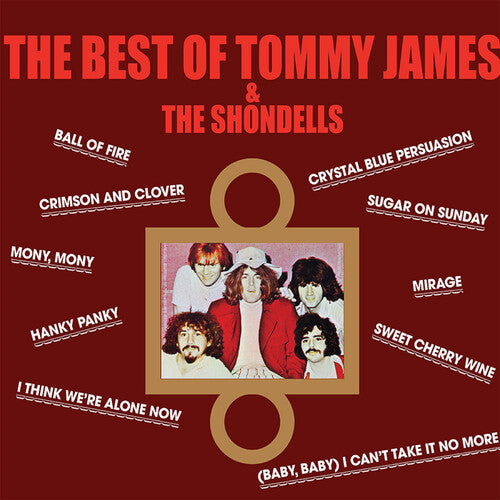Tommy James / Shondells - The Best Of Tommy James & The Shondells
