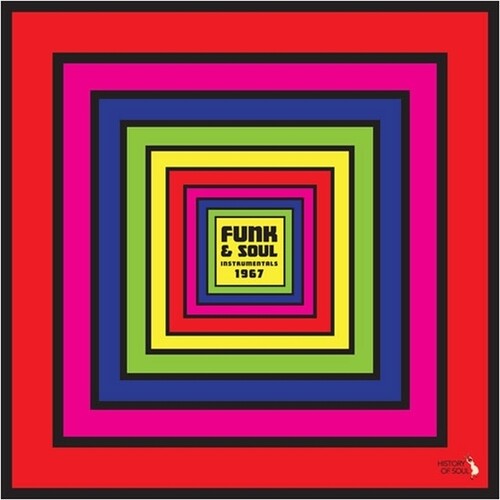 Funk & Soul Instrumentals 1967/ Various - Funk And Soul Instrumentals 1967