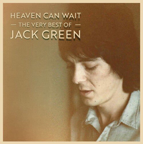 Jack Green - Heaven Can Wait: The Very Best Of Jack Green