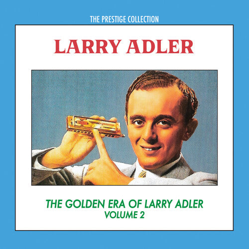 Larry Adler - The Golden Era of Larry Adler, Volume 2