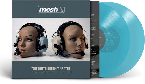 Mesh - The Truth Doesn't Matter