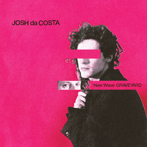 Josh Costa - New Wave Graveyard