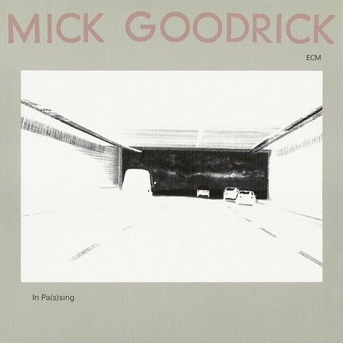 Mick Goodrick - In Pas(s)ing (Ecm Luminessence Series)