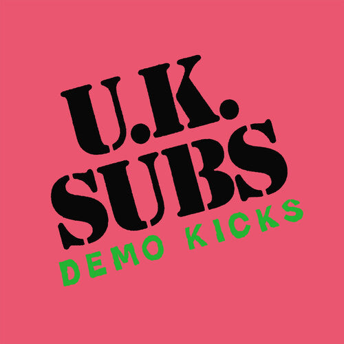UK Subs - Demo Kicks