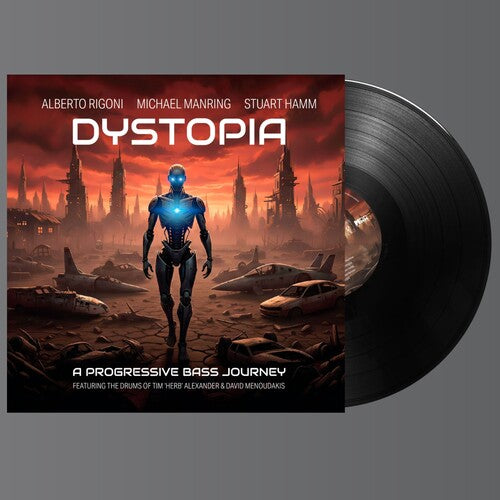Alberto Rigoni / Michael Manring / Stuart Hamm - Dystopia