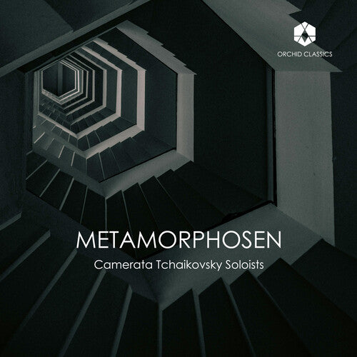Camerata Tchaikovsky Soloists - Metamorphosen
