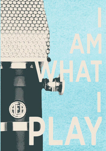 I Am What I Play