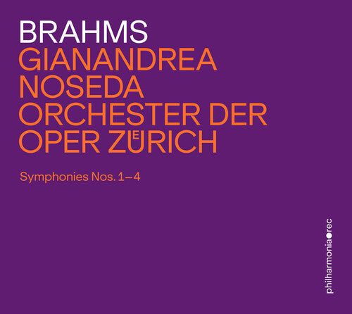 Orchester Der Oper Zurich - Johannes Brahms: Symphonies 1-4