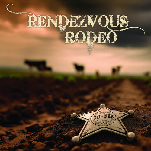 Tu-Ner - Rendezvous Rodeo