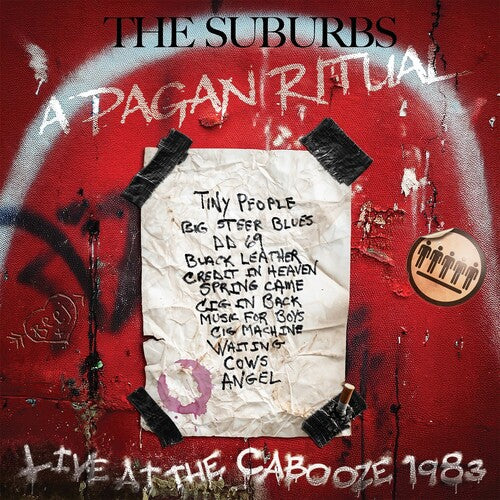 Suburbs - A Pagan Ritual: Live at the Cabooze 1983