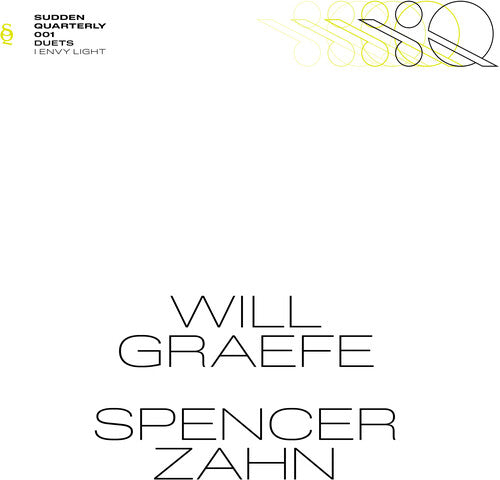 Spencer Zahn / Will Graefe - I Envy Light