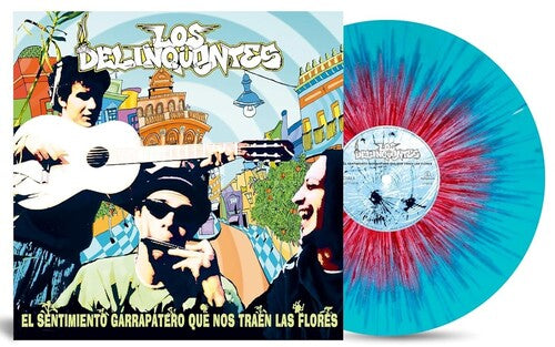 Los Delinquentes - El Sentimiento Garrapatero Que Nos Traen Las Flores - Ltd Splatter Vinyl