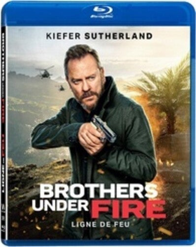 Brothers Under Fire