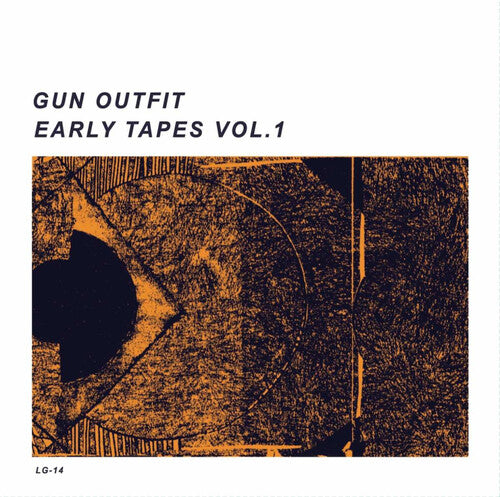 Gun Outfit - Early Tapes Vol. 1