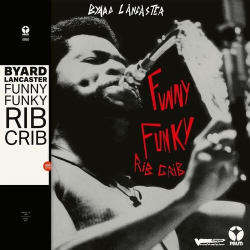 Byard Lancaster - Funny Funky Rib Crib