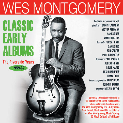 Wes Montgomery - Classic Early Albums: The Riverside Years 1959-62
