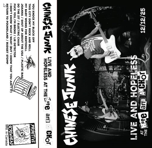 Chinese Junk - Live And Hopeless At The Hope And Anchor