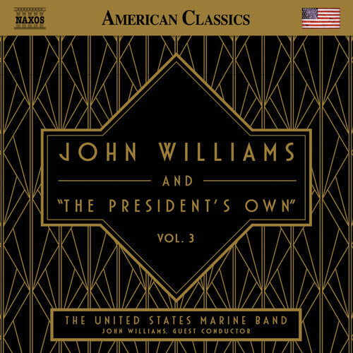 John Williams - John Williams & The President's Own Vol. 3