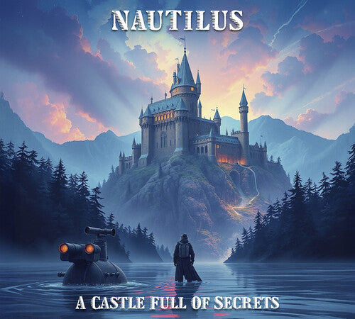 Nautilus - A Castle Full Of Secrets