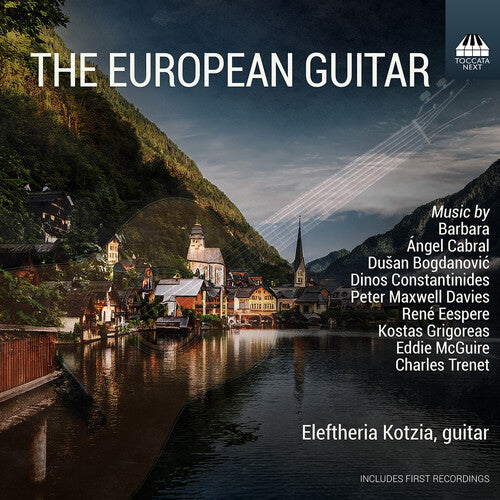 Eleftheria Kotzia - The European Guitar