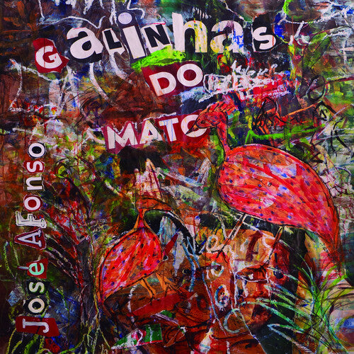 Jose Afonso - Galinhas Do Mato