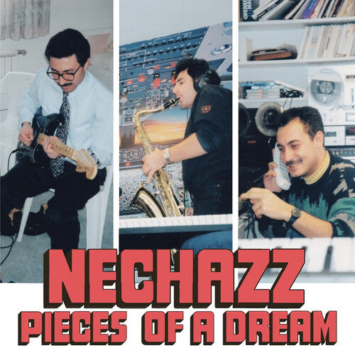 Nechazz - Habibi Funk 036: Pieces of a Dream