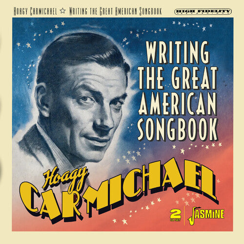 Hoagy Carmichael - Writing The Great American Songbook