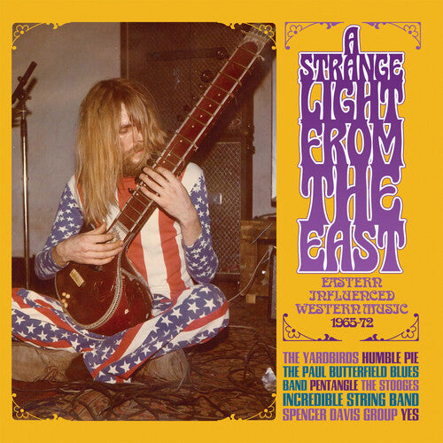 Strange Light From the East: Eastern Influenced - A Strange Light From The East: Eastern Influenced Western Music 1965-72 / Various