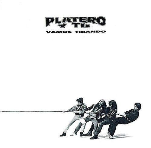 Platero Y Tu - Vamos Tirando