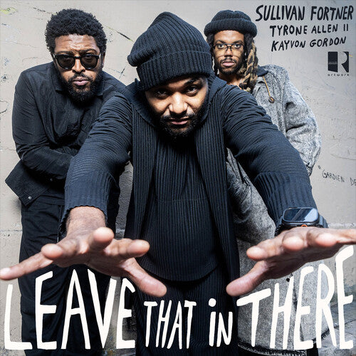 Sullivan Fortner - Leave That in There